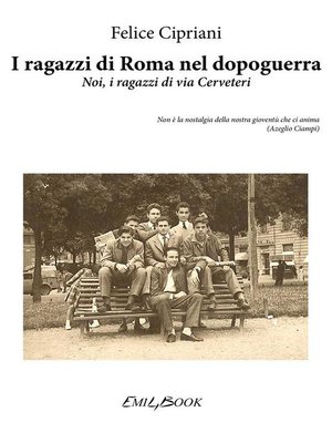 cover image of I ragazzi di Roma nel dopoguerra--Noi, i ragazzi di via Cerveteri